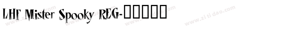 LHF Mister Spooky REG字体转换